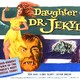 photo du film Daughter of Dr. Jekyll