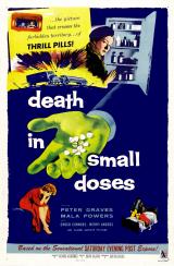 voir la fiche complète du film : Death in Small Doses