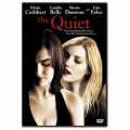voir la fiche complète du film : The Quiet