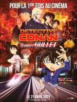 voir la fiche complète du film : Detective Conan : The Scarlet Bullet