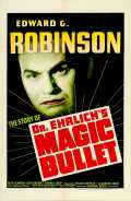 voir la fiche complète du film : Dr. Ehrlich s Magic Bullet
