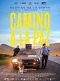 voir la fiche complète du film : Camino a La Paz