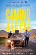 voir la fiche complète du film : Camino a La Paz