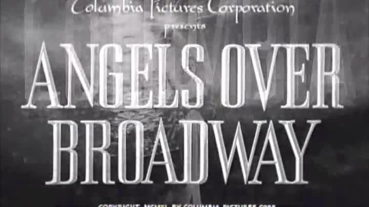 Extrait vidéo du film  Angels Over Broadway