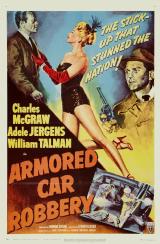 voir la fiche complète du film : Armored Car Robbery