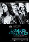 voir la fiche complète du film : L Ombre des femmes