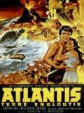 voir la fiche complète du film : Atlantis, terre engloutie