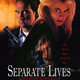 photo du film Separate Lives