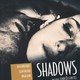 photo du film Shadows