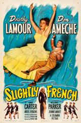 voir la fiche complète du film : Slightly French