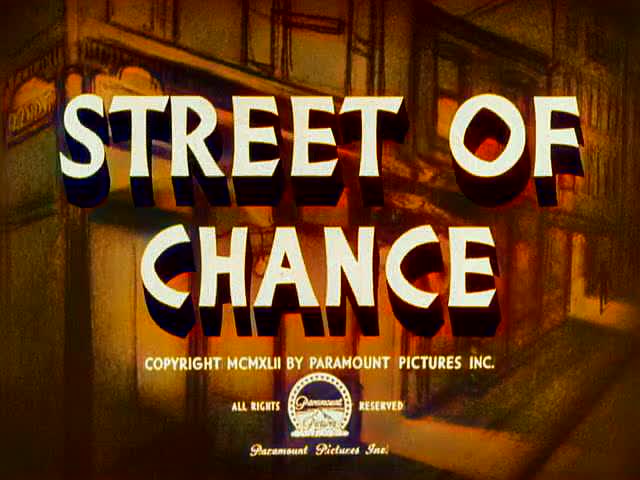 Un extrait du film	 Street of Chance