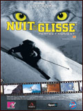 La Nuit De La Glisse 2003 - Perfect Moment, The Contact