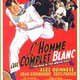 photo du film L'Homme au complet blanc