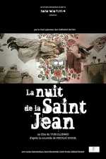 voir la fiche complète du film : La Nuit de la Saint-Jean