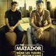 photo du film The Matador - même les tueurs ont besoin d'amis