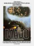 voir la fiche complète du film : Mado