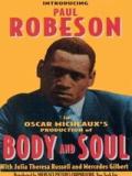 voir la fiche complète du film : Body and Soul
