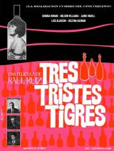 voir la fiche complète du film : Trois Tigres tristes