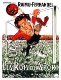 voir la fiche complète du film : Les Rois Du Sport