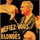 photo du film Méfiez-vous des blondes