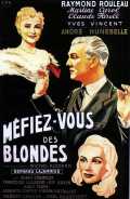 Méfiez-vous des blondes