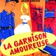 photo du film La garnison amoureuse