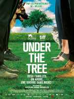 voir la fiche complète du film : Under the Tree