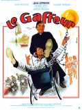 voir la fiche complète du film : Le Gaffeur