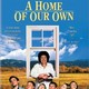 photo du film A Home Of Our Own