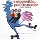 photo du film Impossible pas français