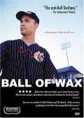 voir la fiche complète du film : Ball of Wax