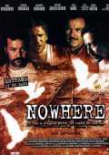 voir la fiche complète du film : Nowhere