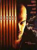 voir la fiche complète du film : Global Effect