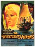 voir la fiche complète du film : Les aventuriers du Mékong