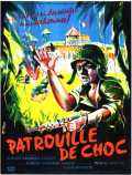 voir la fiche complète du film : Patrouille de choc