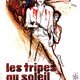 photo du film Les Tripes au soleil