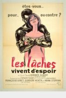 voir la fiche complète du film : Les lâches vivent d espoir