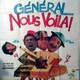 photo du film Général, nous voilà !