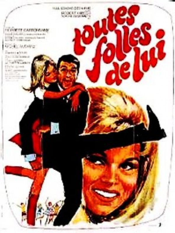 Toutes Folles De Lui