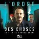 photo du film L'Ordre des choses