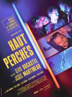 voir la fiche complète du film : Haut perchés