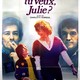 photo du film Qu'est-ce que tu veux, Julie ?