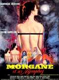 voir la fiche complète du film : Morgane et ses nymphes