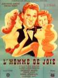 voir la fiche complète du film : L Homme de joie