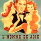 photo du film L'Homme de joie