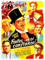 voir la fiche complète du film : Faites-moi confiance