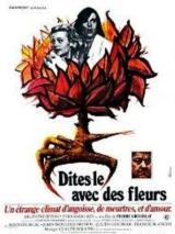 Dites-le Avec Des Fleurs