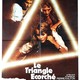 photo du film Le Triangle ecorche