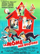 voir la fiche complète du film : La môme aux boutons