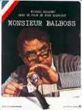 voir la fiche complète du film : Monsieur Balboss